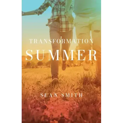 Transformation Summer