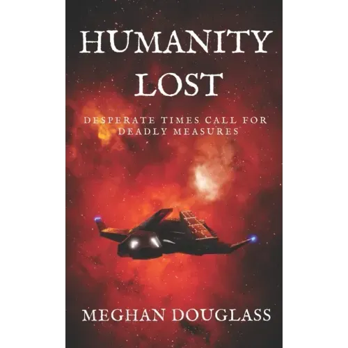 Humanity Lost