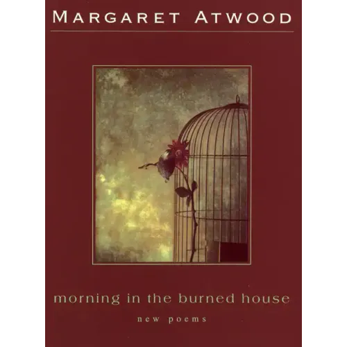 Morning in the Burned House: Poems