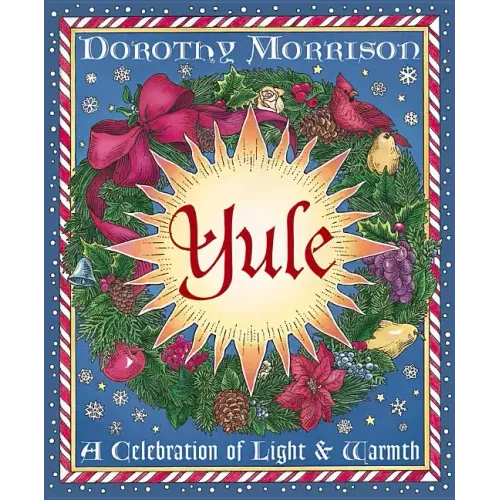 Yule: A Celebration of Light and Warmth
