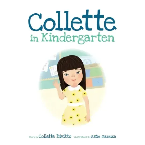 Collette in Kindergarten