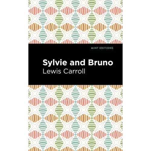 Sylvie and Bruno