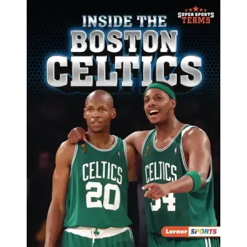Inside the Boston Celtics
