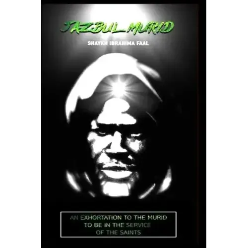 Jazbul Murid: An Exhortation to the Murid to Be in the Service of the Saints