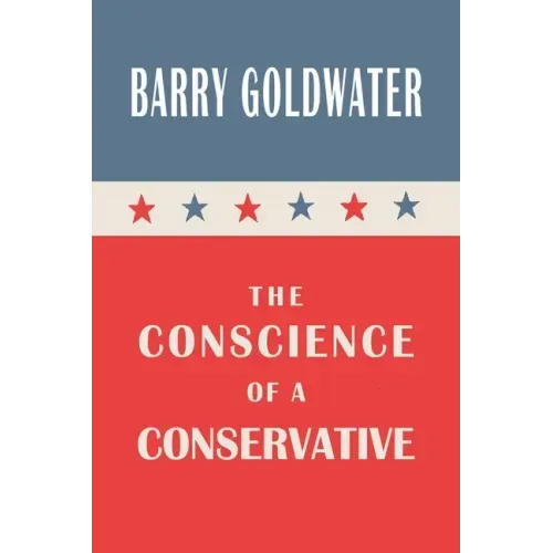 The Conscience of a Conservative