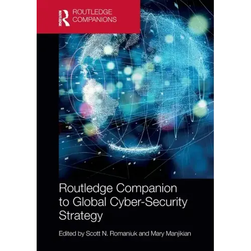 Routledge Companion to Global Cyber-Security Strategy