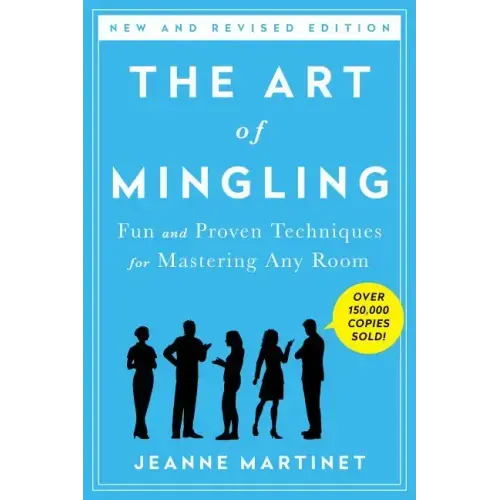 Art of Mingling, Third Edition