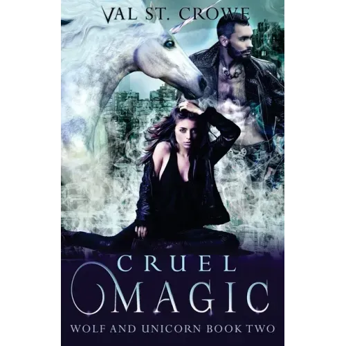 Cruel Magic