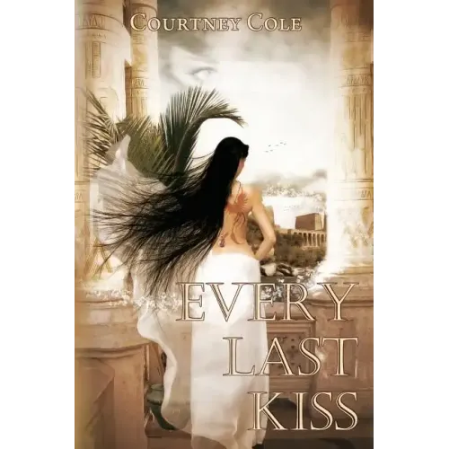 Every Last Kiss: The Bloodstone Saga