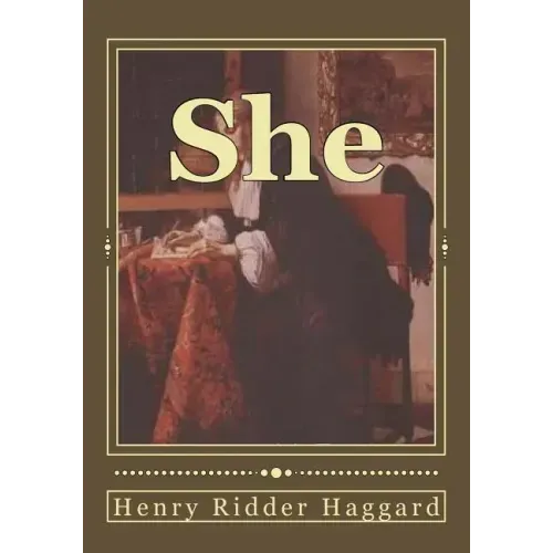 She: A History of Adventure