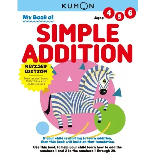 Kumon My Book of Simple Addition: Revised Ed