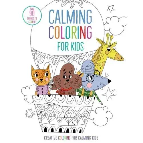 Calming Coloring for Kids: (Mindful Coloring Books)
