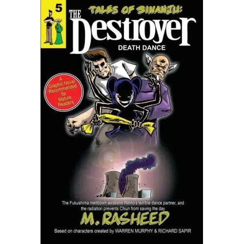 Tales of Sinanju: The Destroyer, book five "Death Dance"
