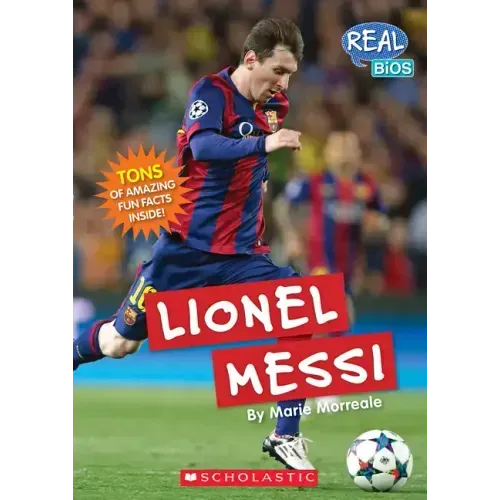 Lionel Messi (Real Bios)