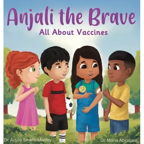 Anjali the Brave: All about Vaccines