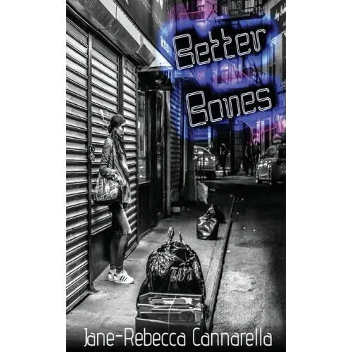 Better Bones: Stories