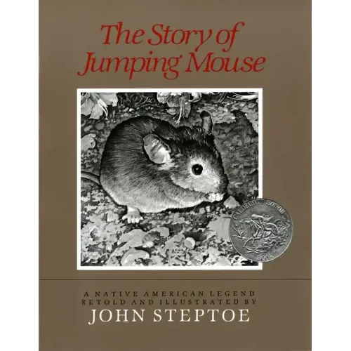 The Story of Jumping Mouse: A Native American Legend