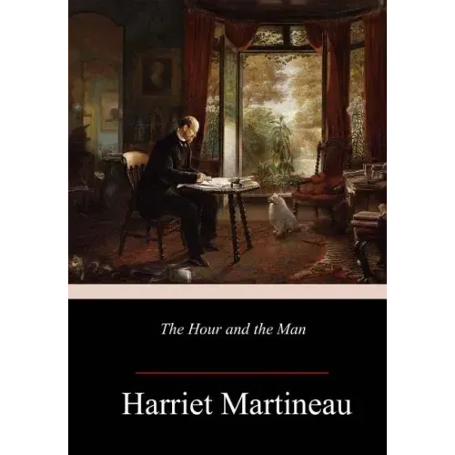 The Hour and the Man