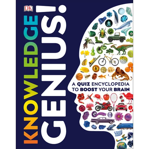 Knowledge Genius!: A Quiz Encyclopedia to Boost Your Brain