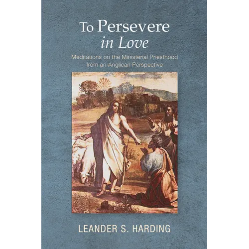 To Persevere in Love