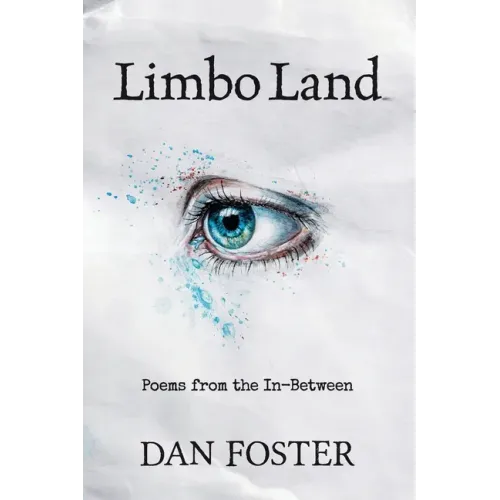 Limbo Land: Poems from the In-Between