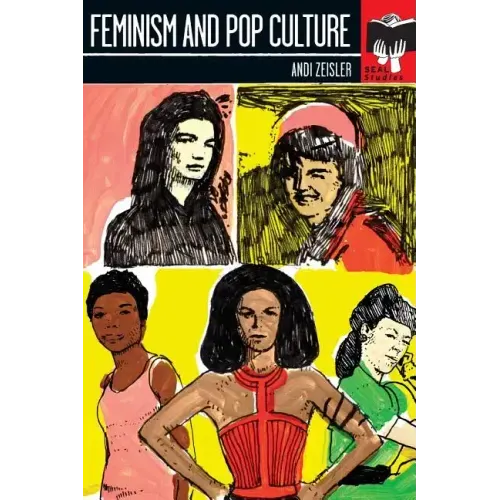 Feminism and Pop Culture: Seal Studies