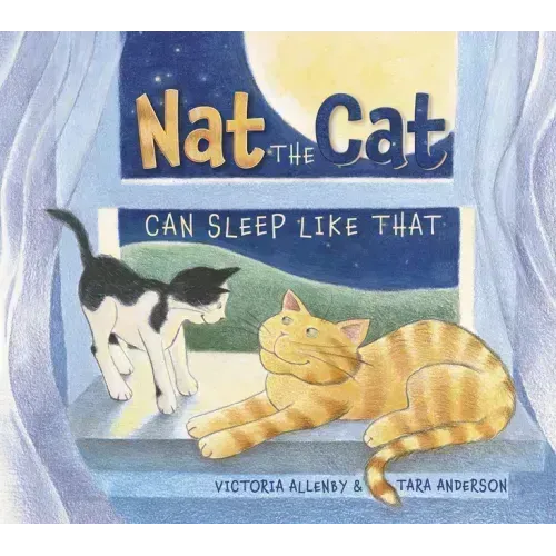 Nat the Cat Can Sleep Like That