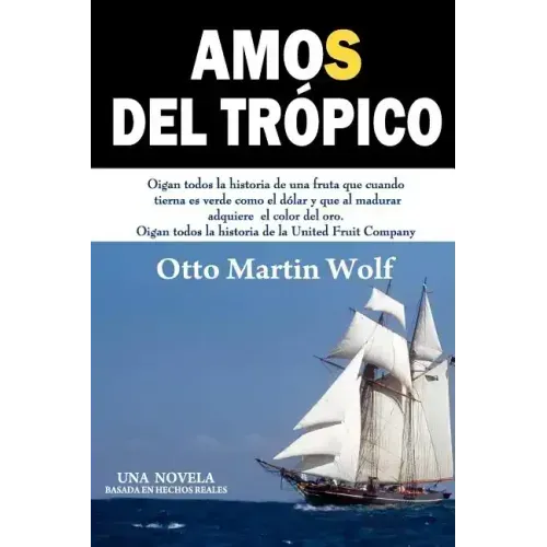 Amos del Trópico