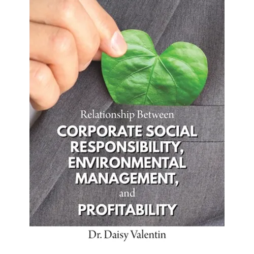 Relationship Between Corporate Social Responsibility, Environmental Management, and Profitability