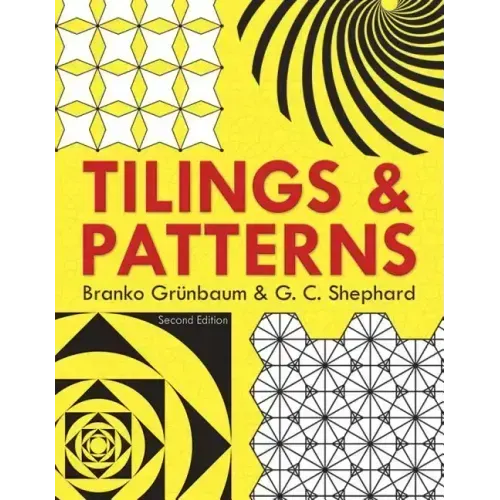 Tilings and Patterns: Second Edition