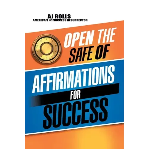Open the Safe of Affirmations for Success