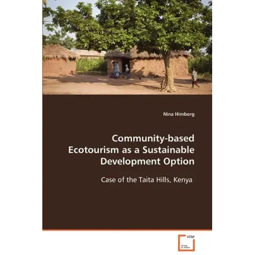 Community-based Ecotourism as a Sustainable Development Option