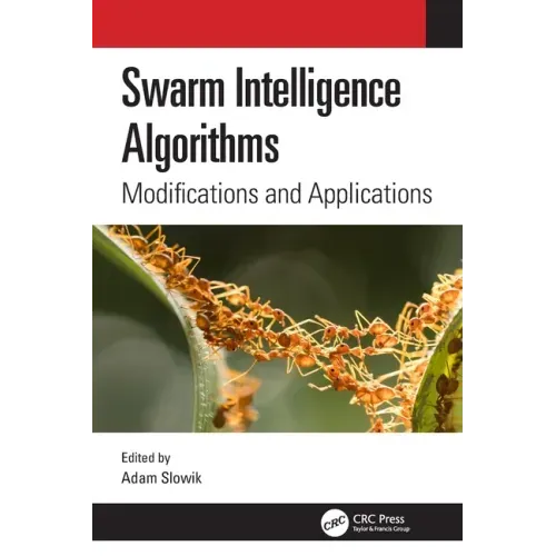 Swarm Intelligence Algorithms: Modifications and Applications