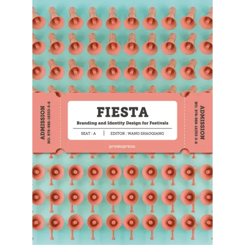 Fiesta: The Branding and Identity for Festivals