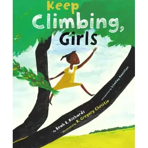 Keep Climbing, Girls