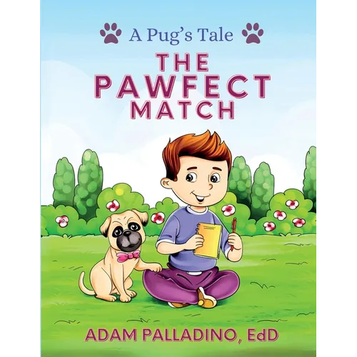 A Pug's Tale: The Pawfect Match