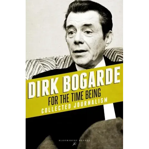 For the Time Being: Collected Journalism