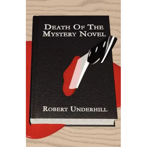 Death of the Mystery Novel