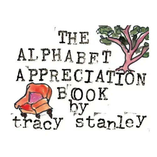 The Alphabet Appreciation Book