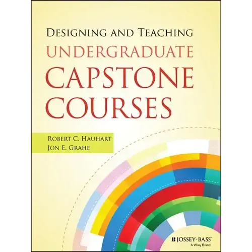 Designing and Teaching Undergraduate Capstone Courses