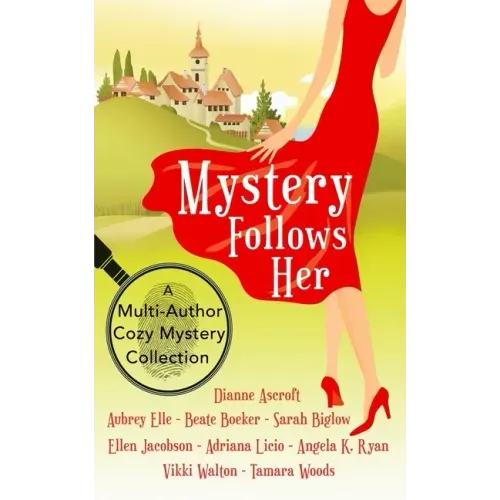 Mystery Follows Her: A cozy mystery multi-author collection