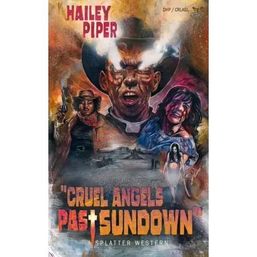 Cruel Angels Past Sundown