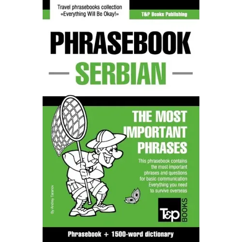 English-Serbian phrasebook and 1500-word dictionary