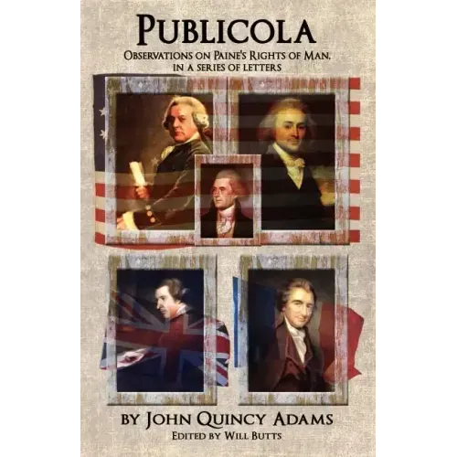 Publicola: Observations on Paine's Rights of Man in a series of letters