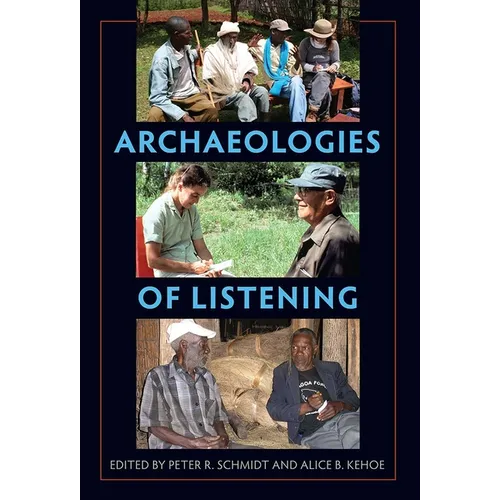 Archaeologies of Listening