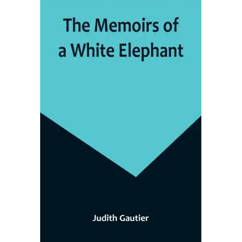 The Memoirs of a White Elephant