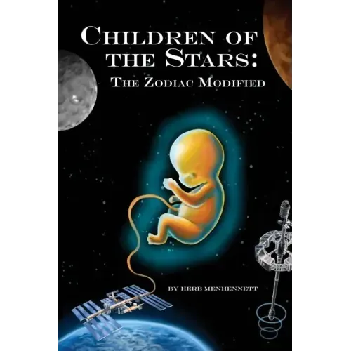 Children of the Stars: The Zodiac Modified
