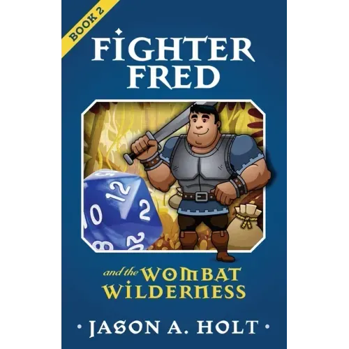 Fighter Fred and the Wombat Wilderness