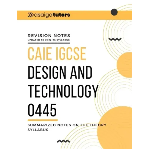 Design and Technology - Resistant Materials: Student Revision Notes - Cambridge - IGCSE