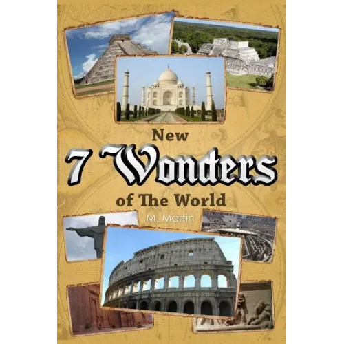 7 New Wonders of the World
